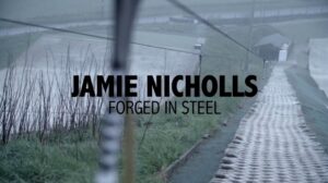 JAMIE NICHOLLS FORGED IN STEEL WEB RE EDIT