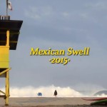 Mexican Swell 2015