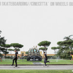Murder skateboarding - Cinecittà On Wheels