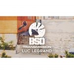 BSD Transmission - LUC LEGRAND - DVD Part