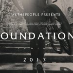 wethepeople presents foundation