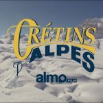 CRÉTINS DES ALPES / HAPPY GO LUCKY : FULL MOVIE - Almo