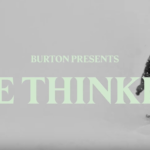 Burton Presents - The Thinkers
