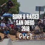 CULTCREW/ CHASE HAWK/ BORN & RAISED San Diego 2018