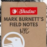 Mark Burnett's Field Notes : NYC