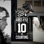 Kriss Kyle 10 and Counting - BSD BMX