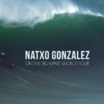 Natxo Gonzalez - Big Wave World Tour
