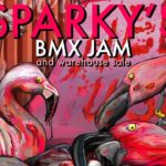 Sparky's BMX Jam & Warehouse Sale 2018